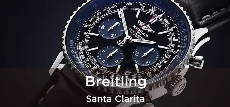 Breitling Santa Clarita