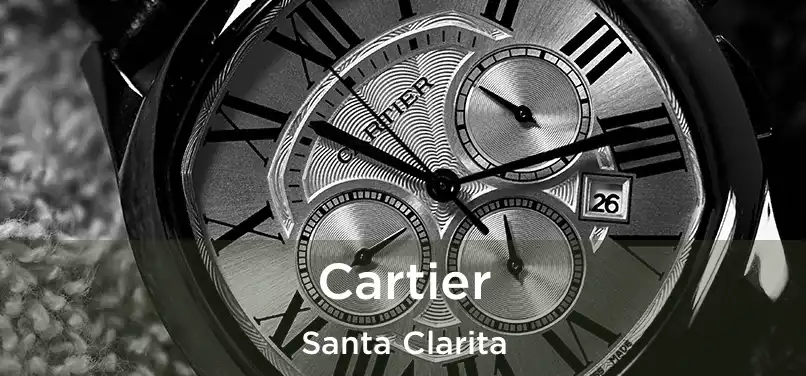 Cartier Santa Clarita